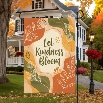 Fall Garden Flag, Let Kindness Bloom Yard Decor, Inspirational Outdoor Banner, Autumn Floral Porch Sign, Seasonal Gift for Friends Family
